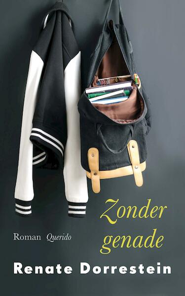 Zonder genade - Renate Dorrestein (ISBN 9789021406817)