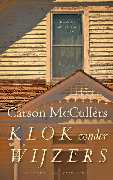 Klok zonder wijzers - Carson McCullers (ISBN 9789025303631)