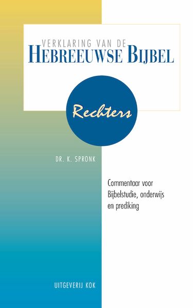 Rechters - K. Spronk (ISBN 9789043528962)