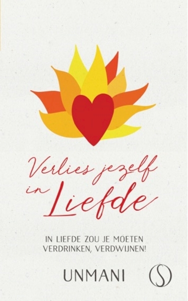 Verlies jezelf in Liefde - Unmani (ISBN 9789491411779)