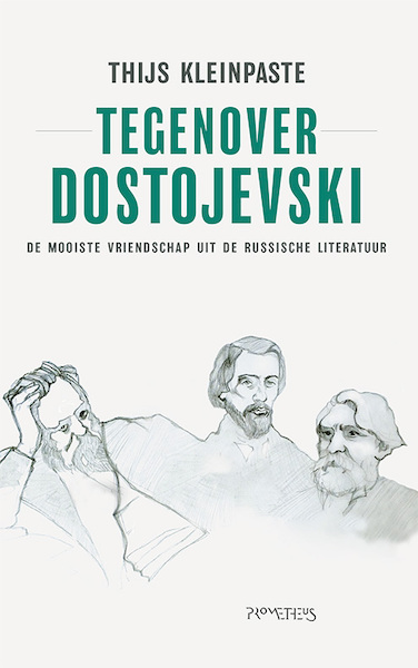 Tegen Dostojevski - Thijs Kleinpaste (ISBN 9789044632095)