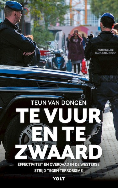 Te vuur en te zwaard - Teun van Dongen (ISBN 9789021416984)