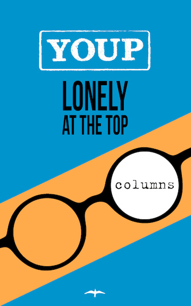 Lonely at the top - Youp van 't Hek (ISBN 9789400405301)