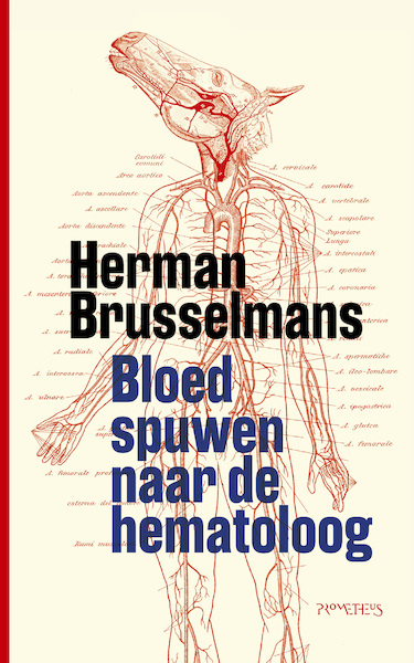 Bloed spuwen naar de hematoloog - Herman Brusselmans (ISBN 9789044642650)