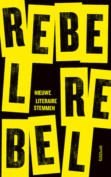 Rebel, rebel - (ISBN 9789044644500)