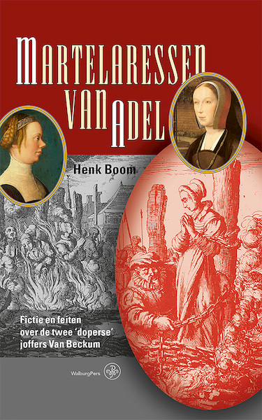 Martelaressen van adel - Henk Boom (ISBN 9789462496064)