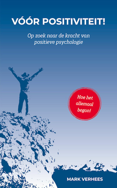Voor positiviteit - Mark Verhees (ISBN 9789065236326)