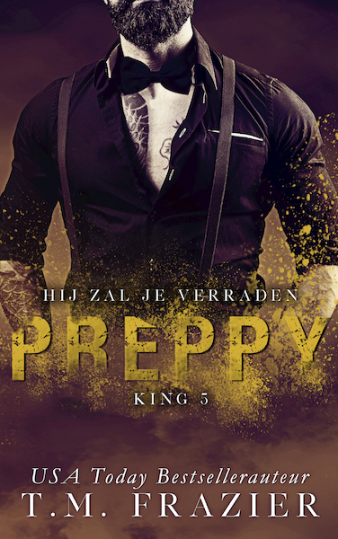 Preppy 1 - T.M. Frazier (ISBN 9789493030916)
