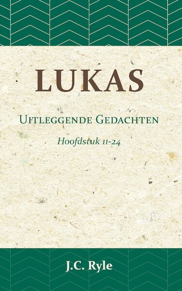 Lukas II - J.C. Ryle (ISBN 9789057195310)