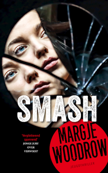 Smash - Margje Woodrow (ISBN 9789026154751)