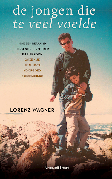 De jongen die te veel voelde - Lorenz Wagner (ISBN 9789493095519)