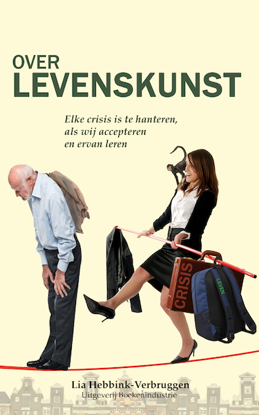 OVER LEVENSKUNST - Lia Hebbink-Verbruggen (ISBN 9789492046642)