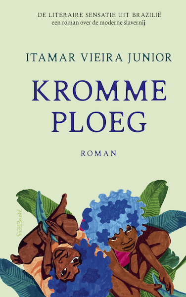 Kromme ploeg - Itamar Vieira Júnior (ISBN 9789044649666)