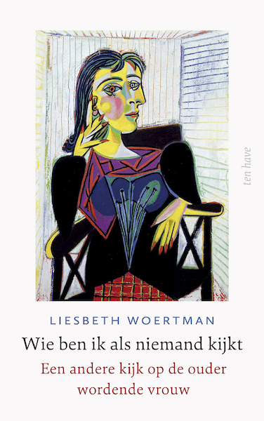 Wie ben ik als er niemand kijkt? - Liesbeth Woertman (ISBN 9789025911027)