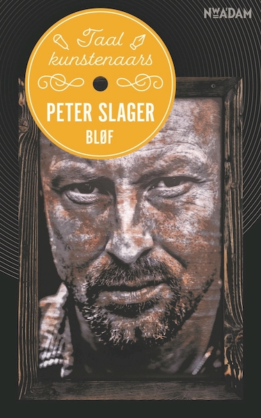 Peter Slager, BLOF - Peter Slager (ISBN 9789046829974)