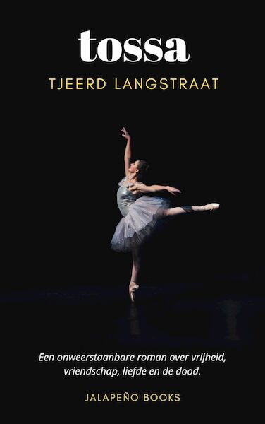 Tossa - Tjeerd Langstraat (ISBN 9789082667967)