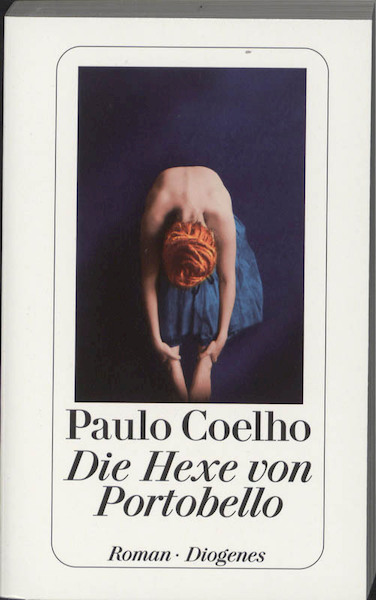 Die Hexe von Portobello - Paulo Coelho (ISBN 9783257239324)