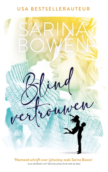 Blind vertrouwen - Sarina Bowen (ISBN 9789464403336)