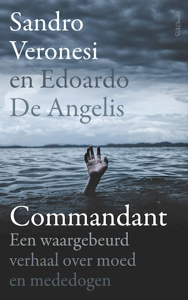 Commandant - Sandro Veronesi, Edoardo De Angelis (ISBN 9789044653298)