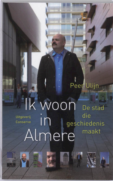 Ik woon in Almere - P. Ulijn (ISBN 9789054292654)
