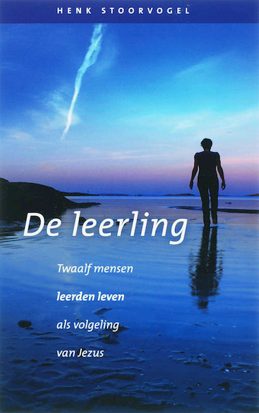 De Leerling - Henk Stoorvogel (ISBN 9789029718523)