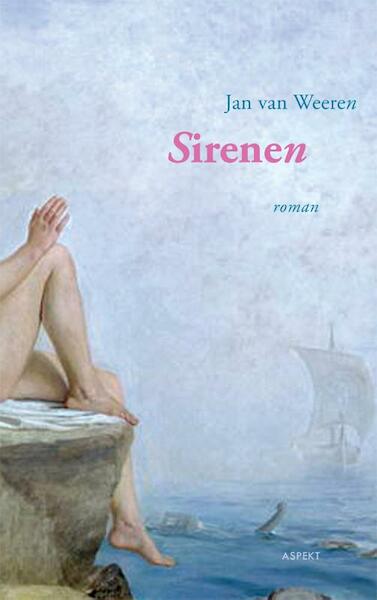 Sirenen - Jan van Weeren (ISBN 9789461531506)