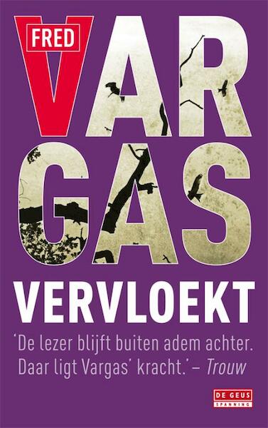 Vervloekt - Fred Vargas (ISBN 9789044519983)