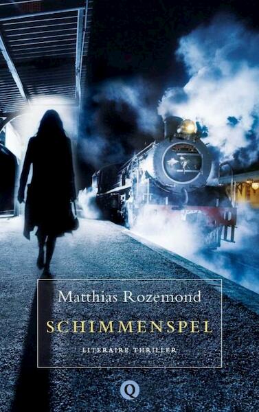 Schimmenspel - Matthias Rozemond (ISBN 9789021436203)