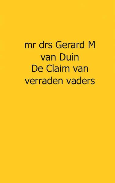 De claim - GM van Duin (ISBN 9789081849418)