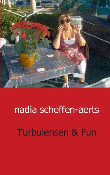 Turbulensen en fun - Nadia Scheffen - Aerts (ISBN 9789461932099)