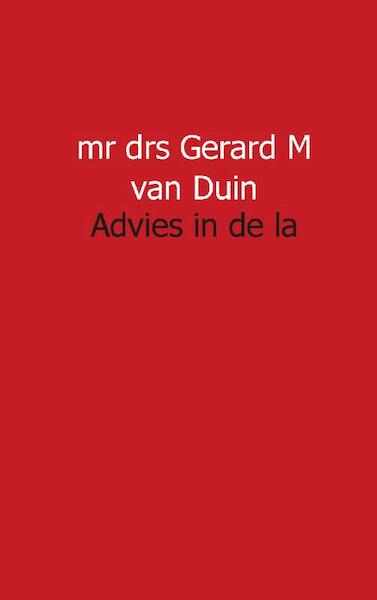 Advies in de la - GM van Duin (ISBN 9789491461088)