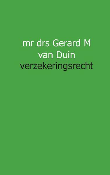 Verzekeringsrecht - GM van Duin (ISBN 9789491461187)