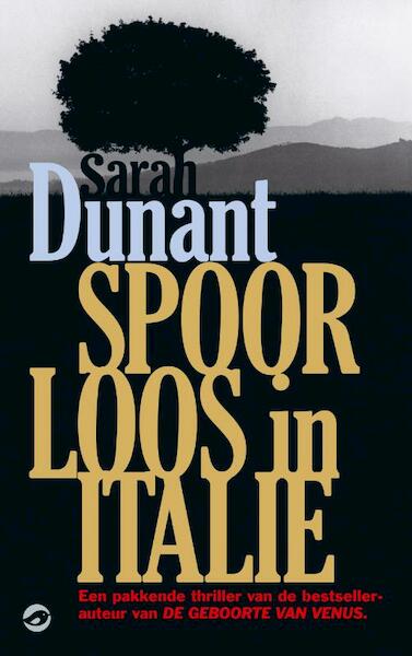 Spoorloos in Italie - Sarah Dunant (ISBN 9789044969375)