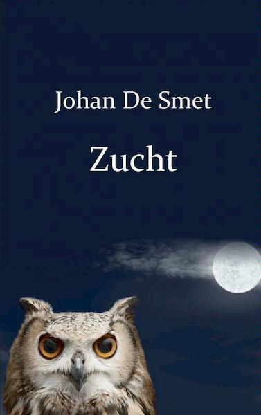 Zucht - Johan De Smet (ISBN 9789461933683)