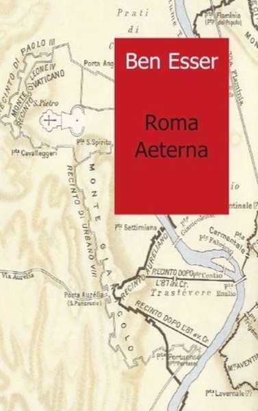 Roma Aeterna - Ben Esser (ISBN 9789461934796)