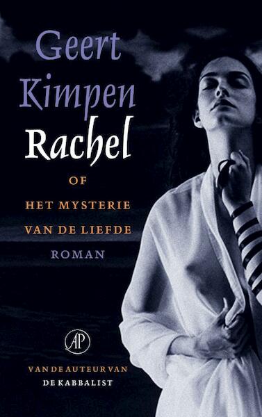 Rachel, of het mysterie van de liefde - Geert Kimpen (ISBN 9789029587594)