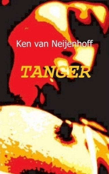 Tanger - Ken van Neijenhoff (ISBN 9789461935960)