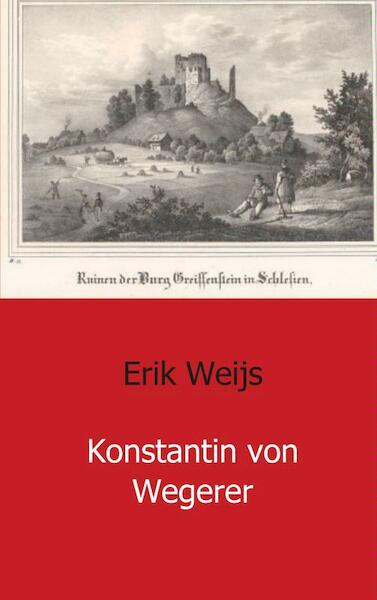 Konstantin von Wegerer - Erik Weijs (ISBN 9789461936097)