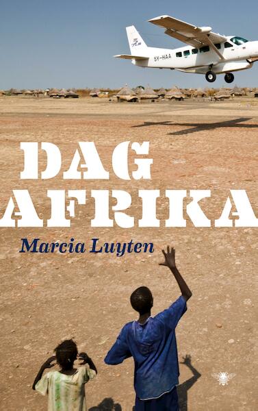 Dag Afrika - Marcia Luyten (ISBN 9789023473176)