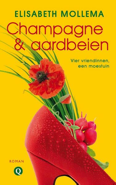 Champagne en aardbeien - Elisabeth Mollema (ISBN 9789021447384)