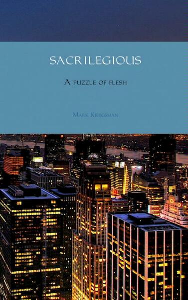 Sacreligous - Mark Krijgsman (ISBN 9789402100662)