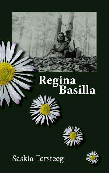 Regina Basilla - Saskia Tersteeg (ISBN 9789402104165)