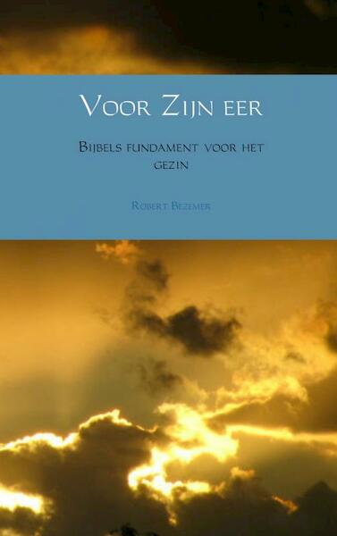 Voor zijn eer - Robert Bezemer (ISBN 9789402108187)