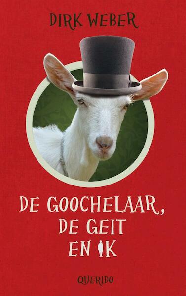 De goochelaar, de geit en ik - Dirk Weber (ISBN 9789045116150)