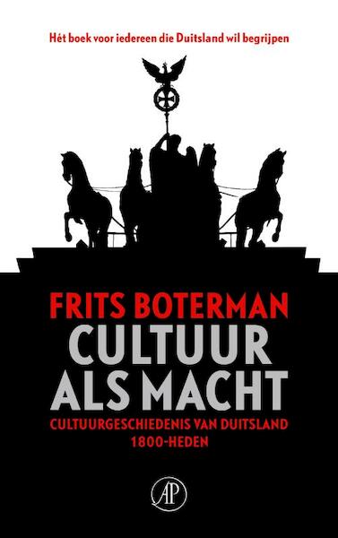 Cultuur als macht - Frits Boterman (ISBN 9789029586450)