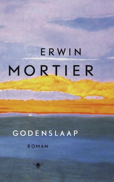 Godenslaap - Erwin Mortier (ISBN 9789023488323)