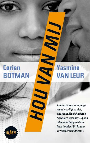 Hou van mij - Corien Botman, Yasmine van Leur (ISBN 9789045107271)
