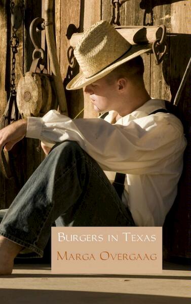 Burgers in Texas - Marga Overgaag (ISBN 9789402115710)