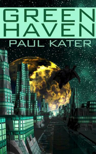 Green haven - Paul Kater (ISBN 9789402101522)