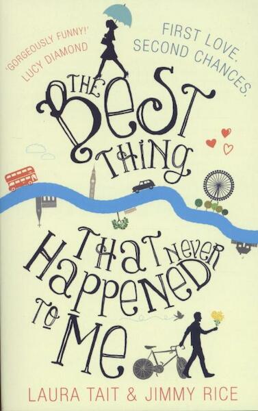 Best Thing That Never Happened To Me - Laura & Jimmy Tait & Rice (ISBN 9780552170710)
